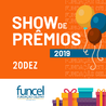 Show de Prmios Funcel 2019