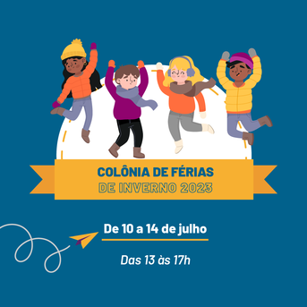 Colônia de Férias de Inverno 2023 | Inscrições abertas - Funcel Eventos ...