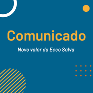 Comunicado | Novo valor Ecco Salva